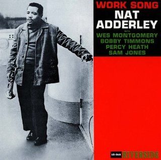 Nat Adderley   Work Song [Japan LTD CD] UCCO 90074 Music
