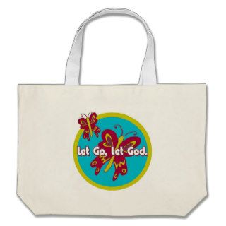 Let Go Let God Tote Bag