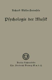Psychologie der Musik (German Edition) (9783663009528) Richard Mller Freienfels Books