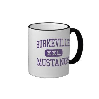 Burkeville   Mustangs   Senior   Burkeville Texas Coffee Mug