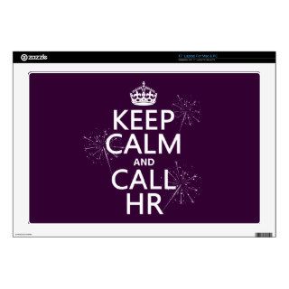 Keep Calm and Call HR (any color) Skin For Laptop