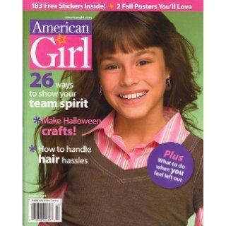 American Girl, October 2008 Issue Editors of AMERICAN GIRL Magazine Books