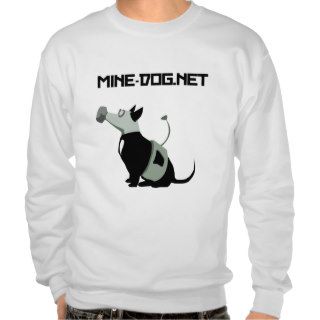 Mine Dog.net Sweatshirt