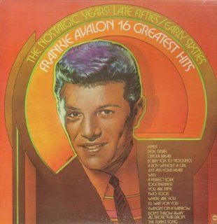 Frankie Avalon's 16 Greatest Hits   The Nostalgic Years Late Fifties / Early Sixties (ABC Records) [VINYL LP] [STEREO] [CUTOUT] Music