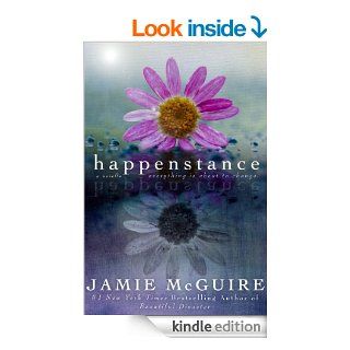 Happenstance A Novella eBook Jamie McGuire Kindle Store