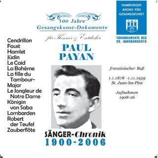 Paul Payan, Historical Recordings from 1908 26 Music