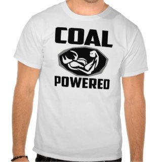 COAL POWERED SHIRTS