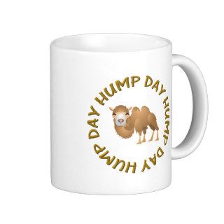 HUMP DAY CAMEL COFFEE MUG