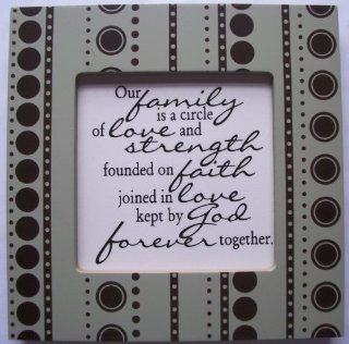 Kindred Hearts Inspirational Quote Frame (6 x 6 Green Dot Pattern) ("Our family is a circle of love and strength, founded on faith, joined in love, kept by God forever together.")  Single Frames  