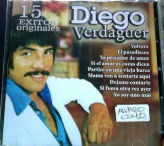 Diego Verdaguer (15 Exitos Originales) Music