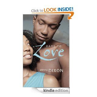 Dare to Love eBook Penny Dixon Kindle Store