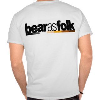 Bear As Folk Tee Shirt