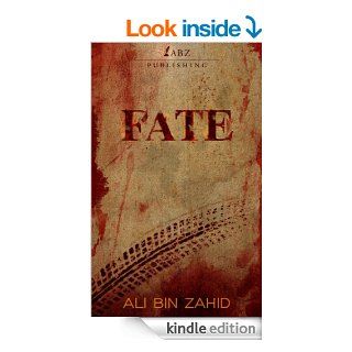 Fate   Kindle edition by Ali Bin Zahid. Romance Kindle eBooks @ .