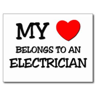 My Heart Belongs To An ELECTRICIAN Postcard