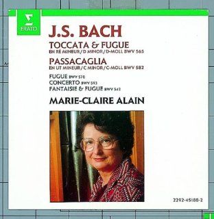J. S. Bach Toccata & Fugue in D minor, BWV 565 / Passacaglia in C minor, BWV 582 / Fugue in G minor, BWV 578 / Concerto in A minor, BWV 593 / Fantaisie & Fugue in G minor, BWV 542 Music
