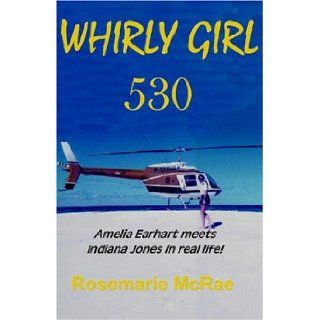 Whirly Girl 530 Rosemarie McRae 9781921005022 Books