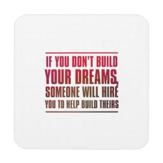 If You Don’t Build Your Dreams, Someone WillCoaster