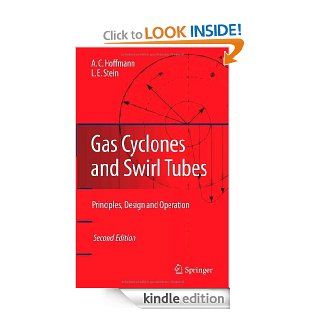 Gas Cyclones and Swirl Tubes eBook Alex C. Hoffmann, Louis E. Stein Kindle Store