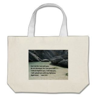 Isaiah 4110 Fear not for I am with youTote Bag