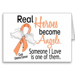Real Heroes Become Angels Uterine Cancer Card