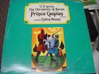 C.S. Lewis   The Chronicles of Narnia Prince Caspian   read by Claire Bloom   vintage vinyl record Music