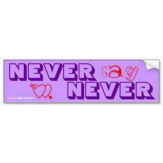 SKO NEVER SAY NEVER Purple + Hearts Bumper Sticker