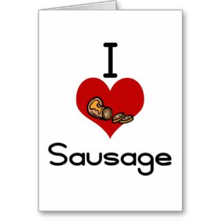 I heart love sausage cards