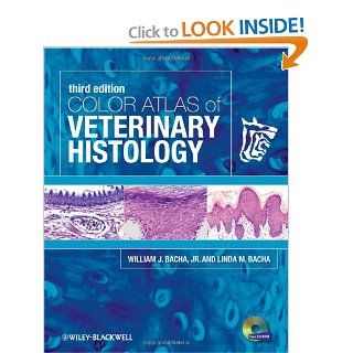Color Atlas of Veterinary Histology (9780470958513) William J. Bacha, Linda M. Bacha Books