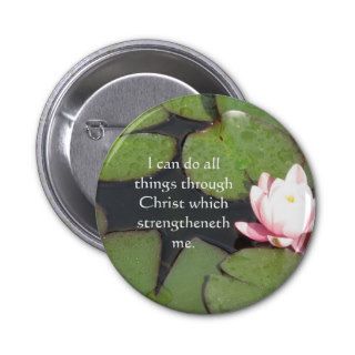 Inspirational Quote  Bible   Philippians 413 Pinback Buttons