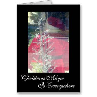Christmas Magic Is Everywhere Greeting Cards