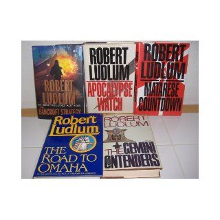 Matarese Countdown, The Road to Omaha, The Bancroft Strategy, Apocalypse Watch & The Gemini Contenders by Robert Ludlum (5 Books) Robert Ludlum Books