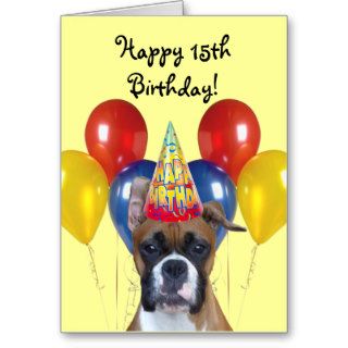 Happy 15th Birthday Boxer greeting card
