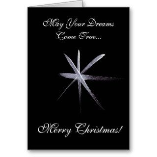 Christmas Silver Star, May Your Dreams Come True Greeting Cards