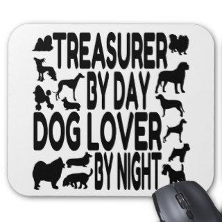 Dog Lover Treasurer Mousepad