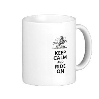 Keep Calm & Ride On Mugs