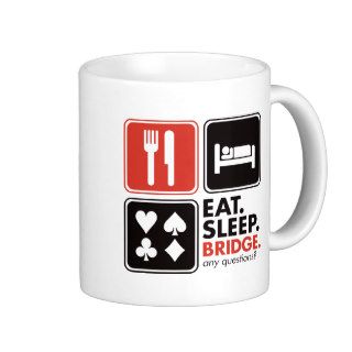 Eat Sleep Bridge Coffee Mug