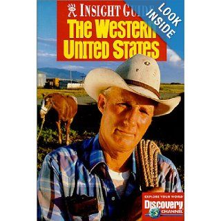 The Western United States (Insight Guide Western United States) Mary Ellen Zenfell 9780887293641 Books