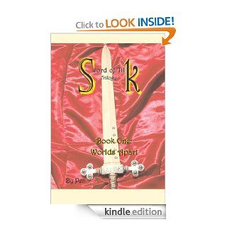 Sword of Tilk Trilogy (Worlds Apart) eBook Pen Kindle Store
