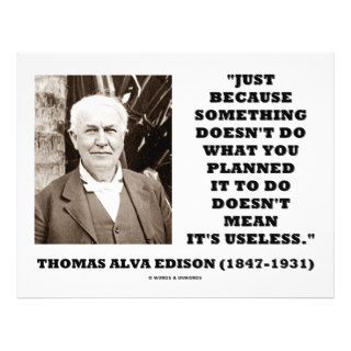 Thomas Edison Doesn't Mean Its Useless Quote Full Color Flyer