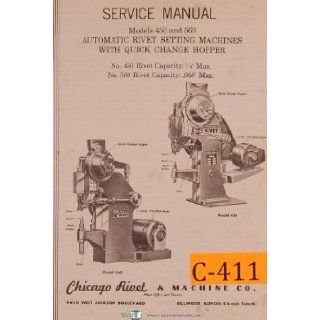 Chicago Rivet No. 450 & 560, Auto Rivet Setting Machine, Service Manual Chicago Rivet Books