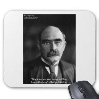 Rudyard Kipling "Puppy Love" Quote Gifts Tees Etc Mousepad