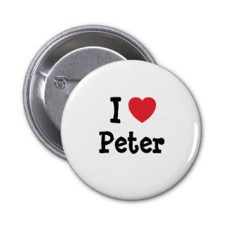 I love Peter heart custom personalized Pins