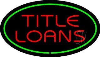 Title Loans Oval Green Outdoor Neon Sign 17" Tall x 30" Wide x 3.5" Deep  Business And Store Signs 