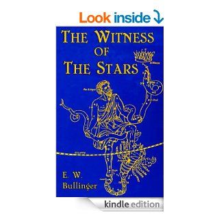 The Witness of the Stars eBook E.W. Bullinger Kindle Store