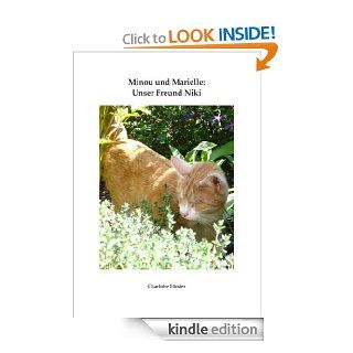 Minou und Marielle Unser Freund Niki (German Edition) eBook Charlotte Frster Kindle Store