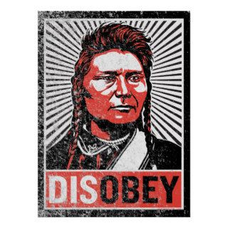Chief Joseph Disobey Poster
