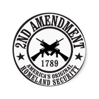 2nd Amendment America's Original Homeland Security Sticker