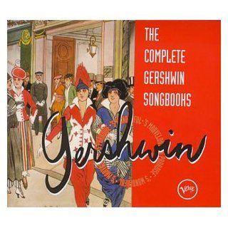 The Complete Gershwin Songbooks Music