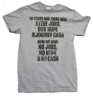 Political T shirt Anti Obama We Had Jobs, Cash Hope Clothing