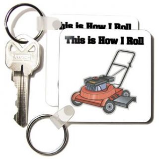 This Is How I Roll Lawn Mower   Set Of 2 Key Chains Clothing